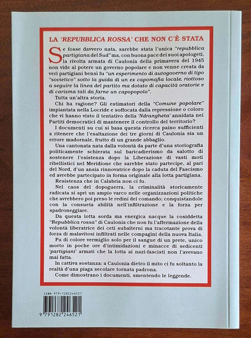 Il grande abbaglio della Repubblica Rossa di Caulonia - Roberto Gremmo
