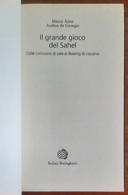 Il grande gioco del Sahel. Dalle carovane di sale ai Boeing di cocaina