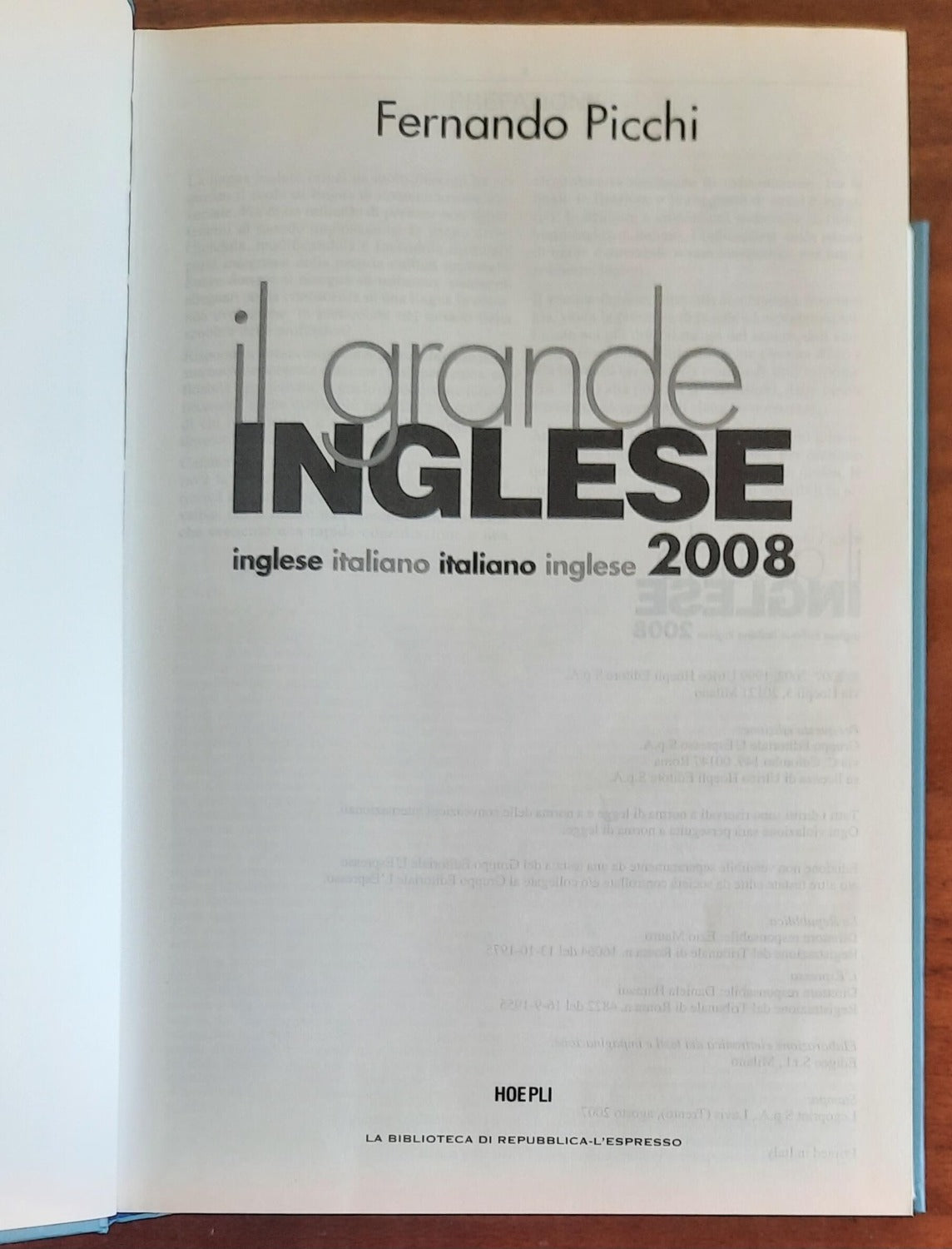 Il grande inglese. Dizionario inglese italiano - italiano inglese 2008