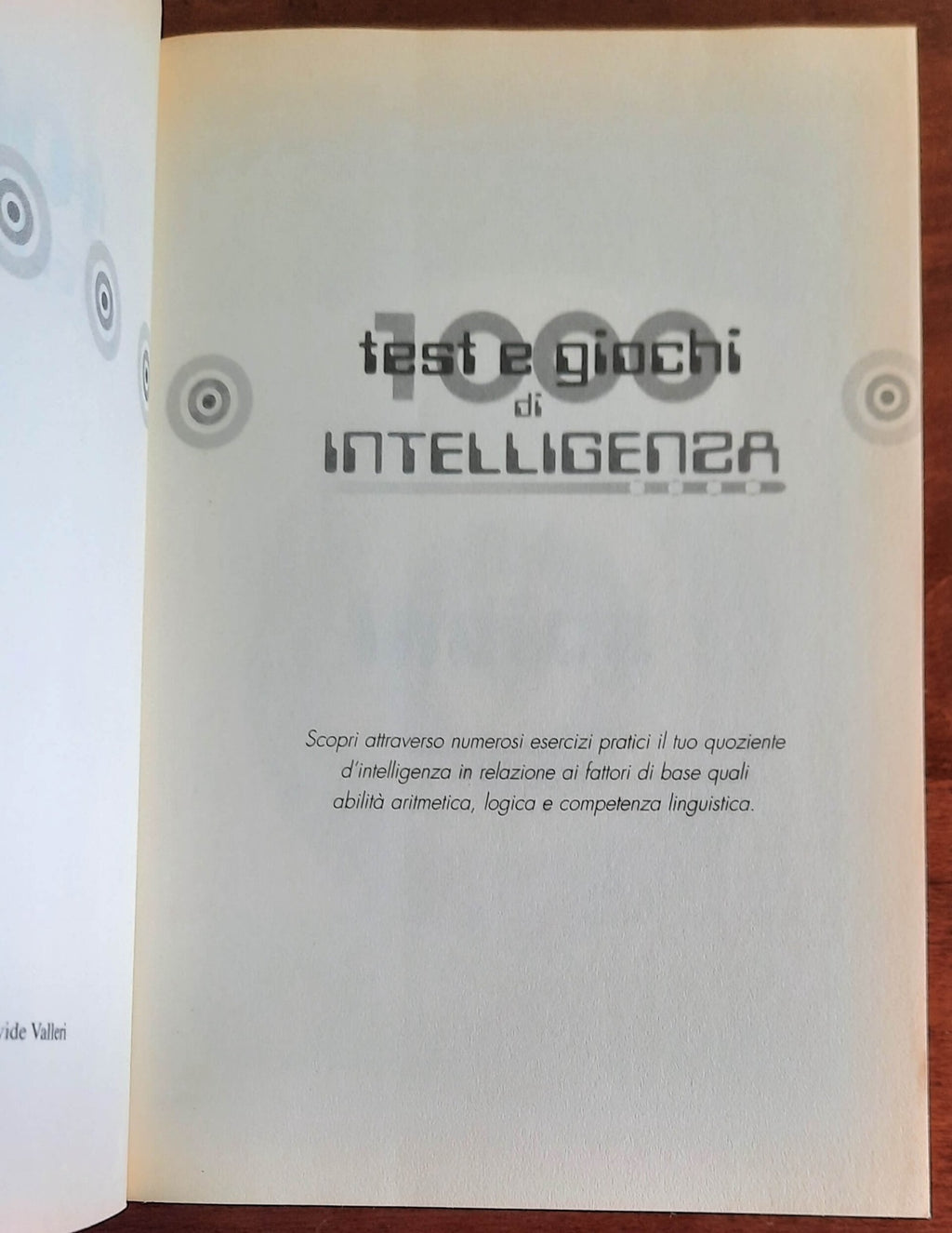 Il grande libro dei test. 1000 test e giochi di intelligenza