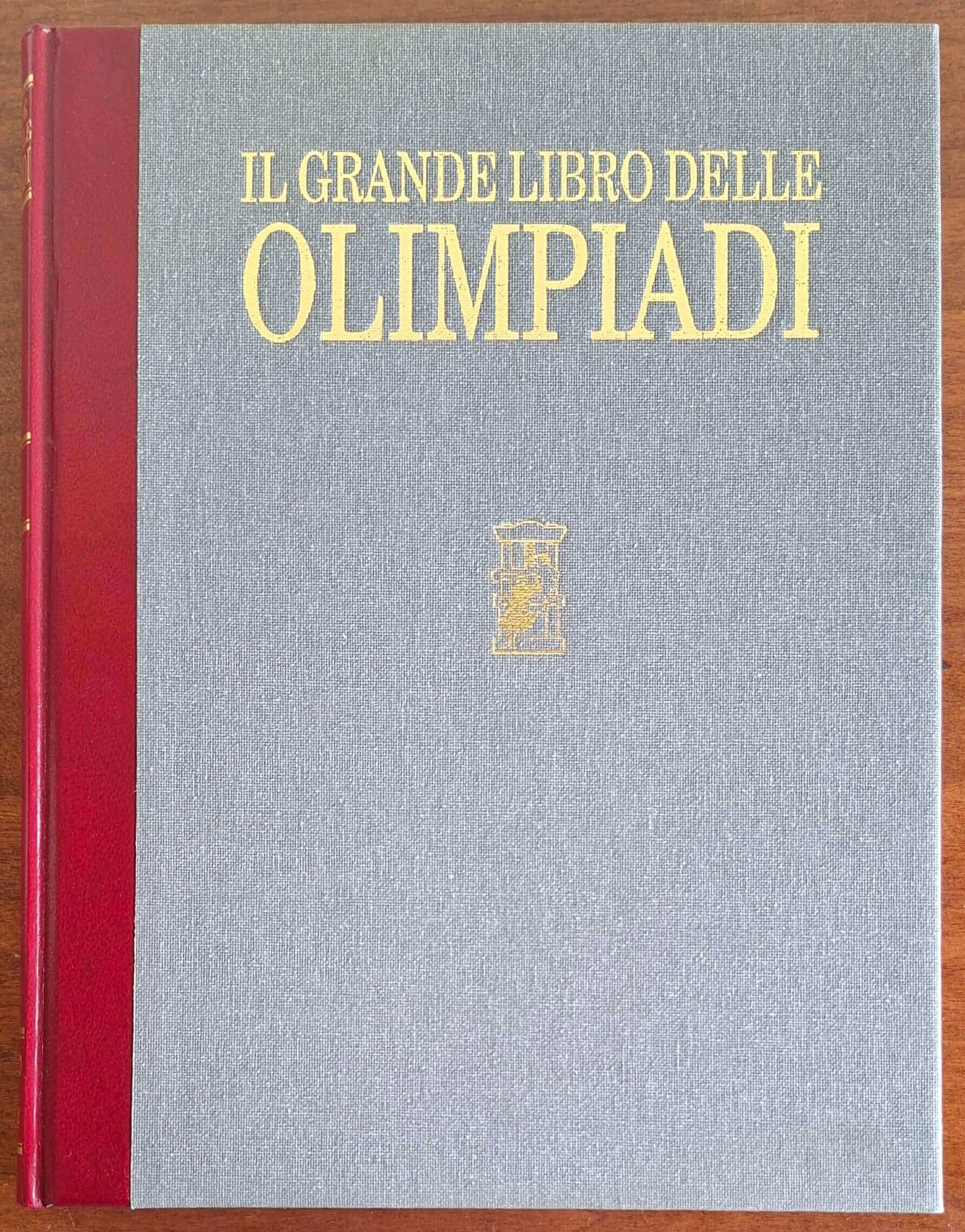 Il grande libro delle Olimpiadi 1896 - 1992 - Federico Motta Editore