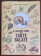 Il grande libro delle torte salate - Gribaudo