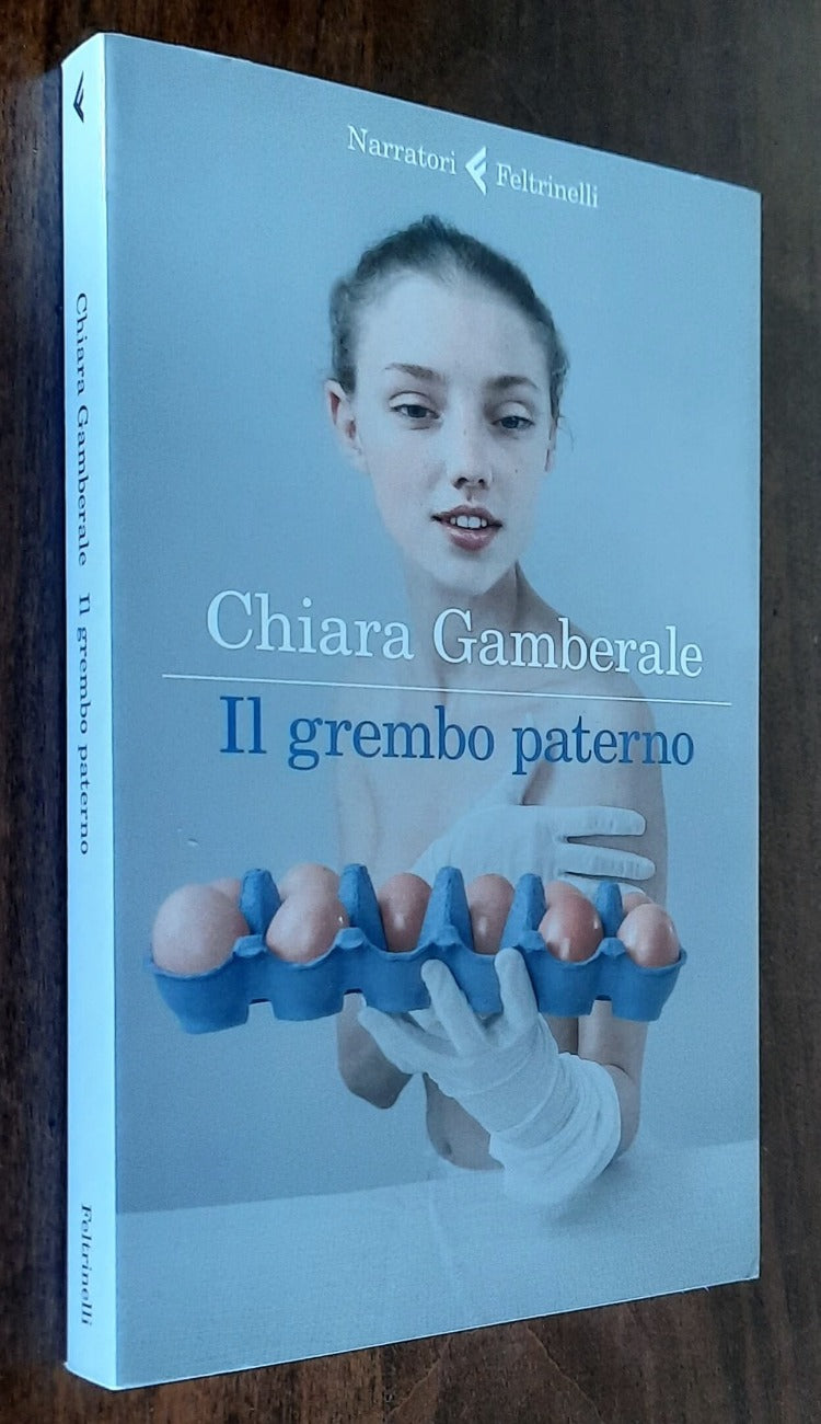 Il grembo paterno - di Chiara Gamberale