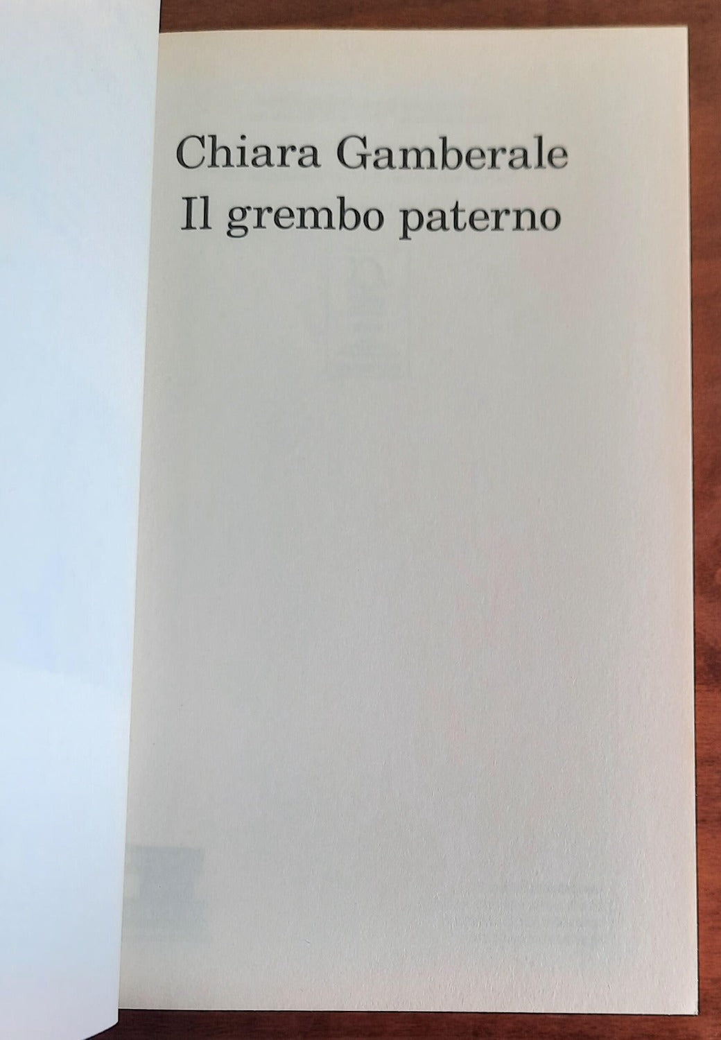 Il grembo paterno - di Chiara Gamberale