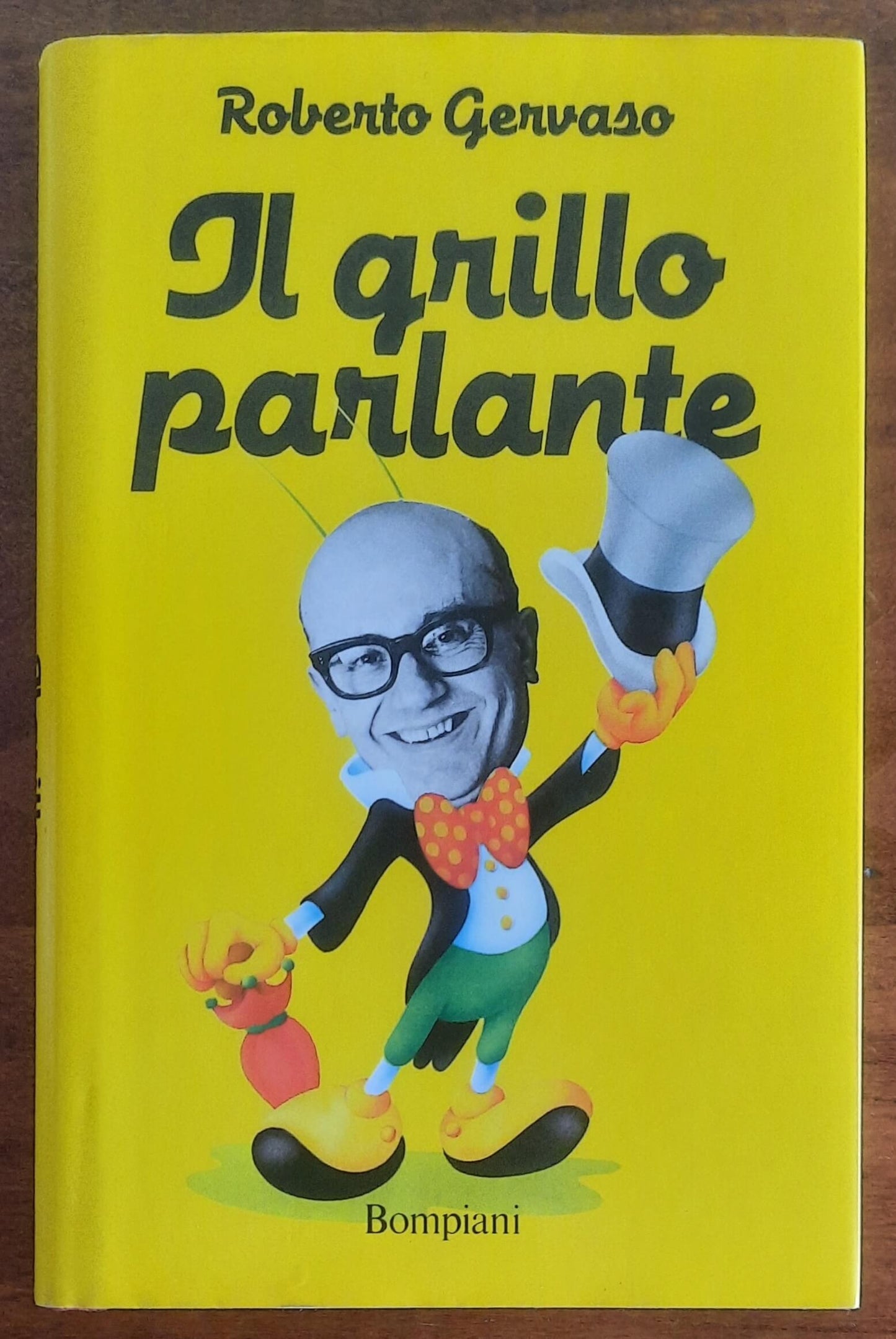 Il grillo parlante - di Roberto Gervaso - Bompiani