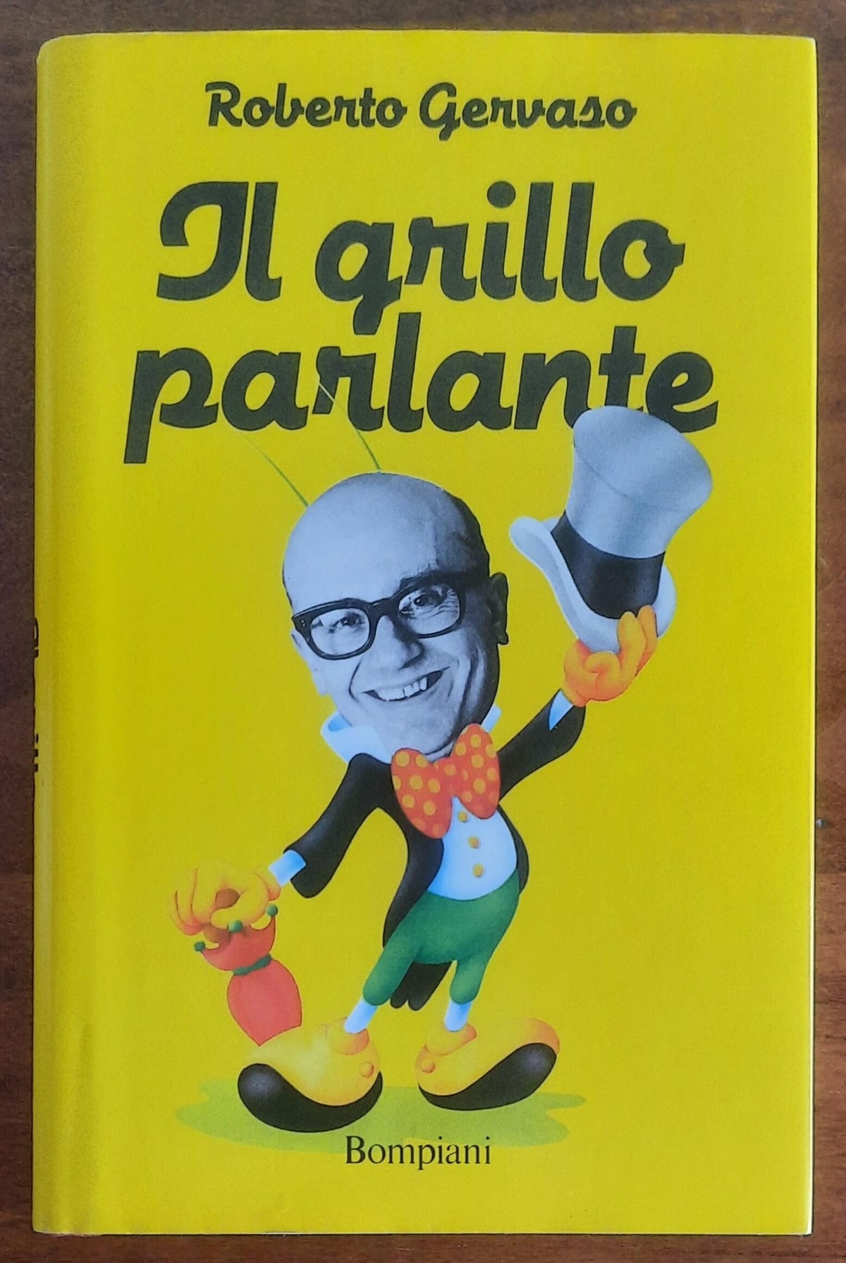 Il grillo parlante - di Roberto Gervaso - Bompiani