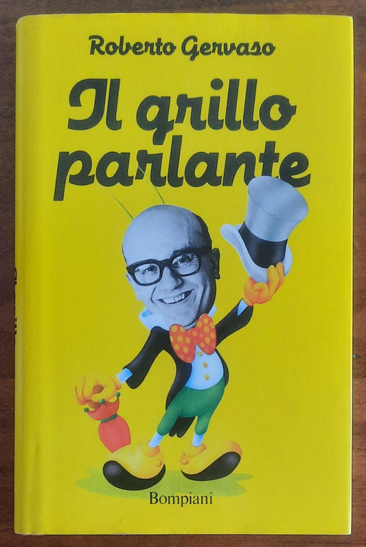Il grillo parlante - di Roberto Gervaso - Bompiani