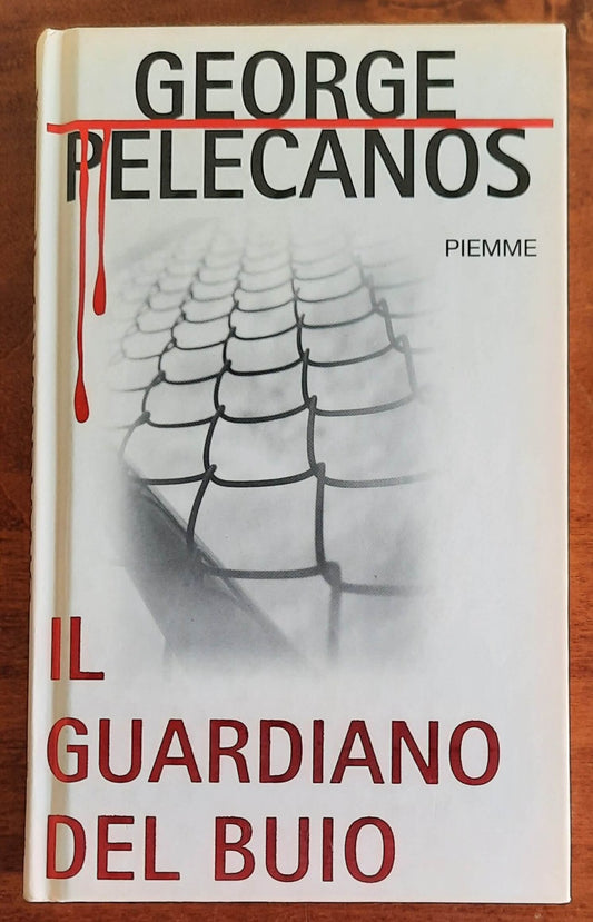 Il guardiano del buio - Piemme