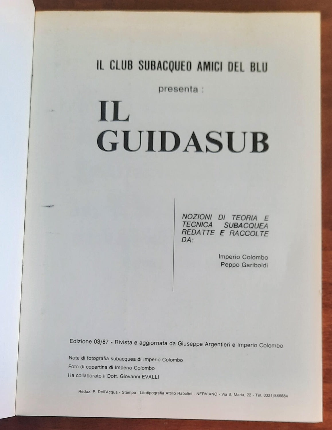 Il guidasub. Nozioni di teoria e tecnica subacquea