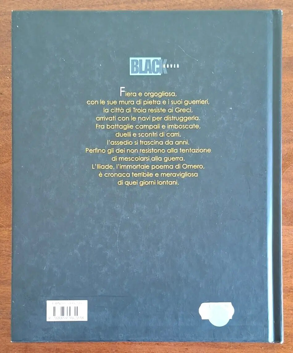 Iliade. L'assedio della città di Troia. Il poema di Omero - Larus