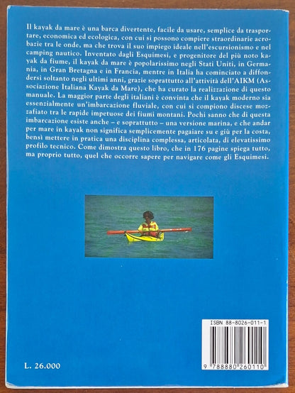 Il kayak da mare. Navigare come gli esquimesi - Planetario