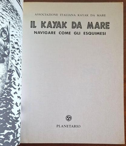 Il kayak da mare. Navigare come gli esquimesi - Planetario
