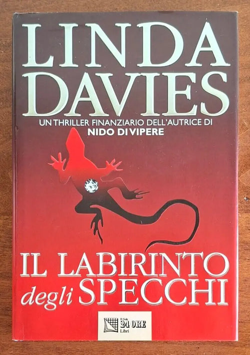 Il labirinto degli specchi - Linda Davies - Il Sole 24 Ore