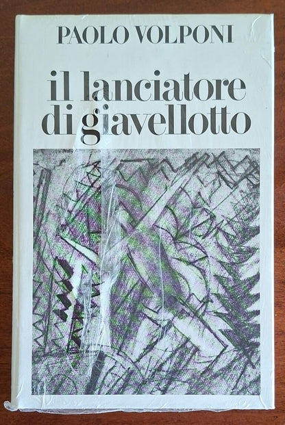 Il lanciatore di giavellotto - Paolo Volponi - CDE