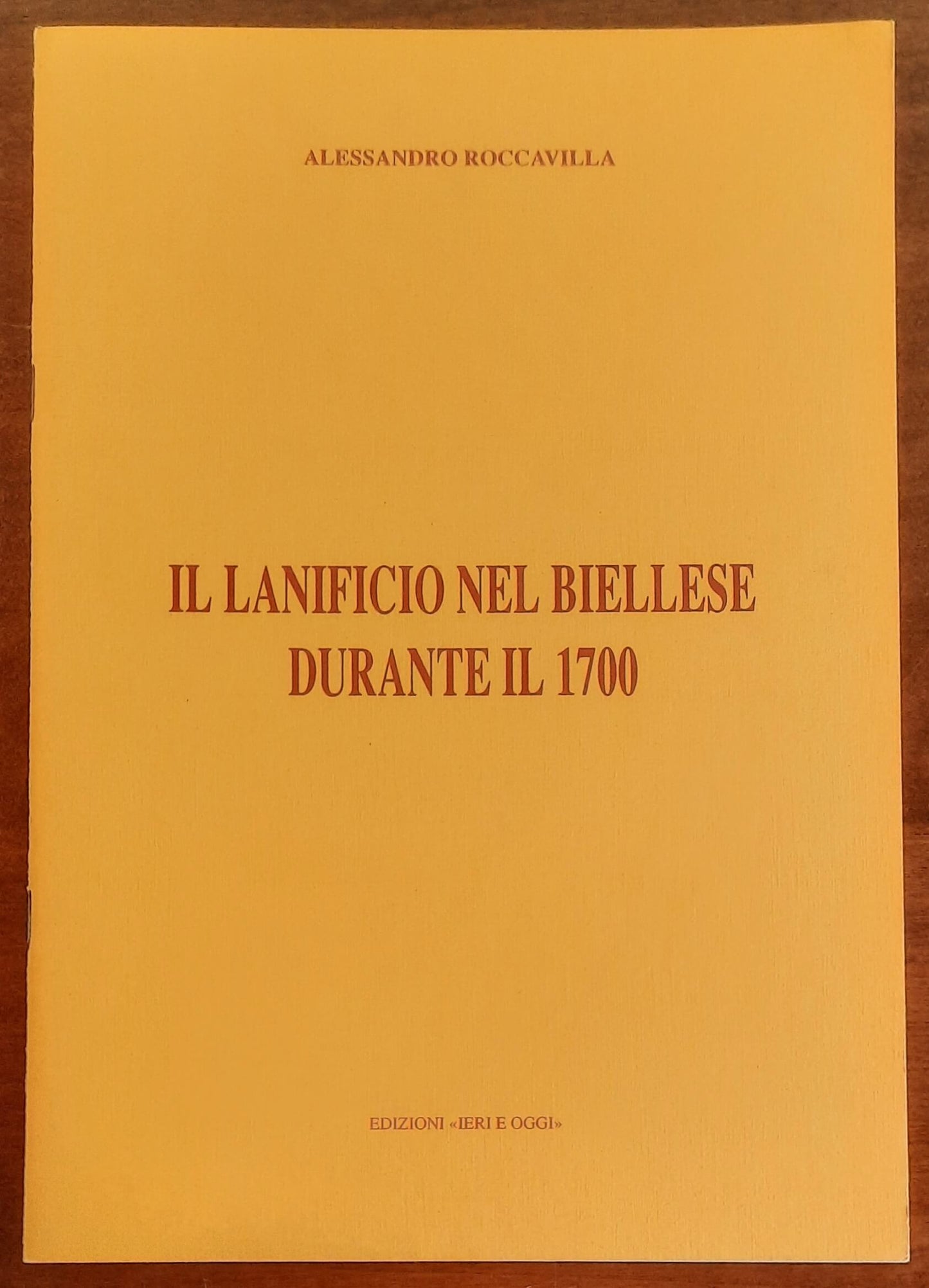 Il lanificio nel Biellese durante il 1700 - di Alessandro Roccavilla
