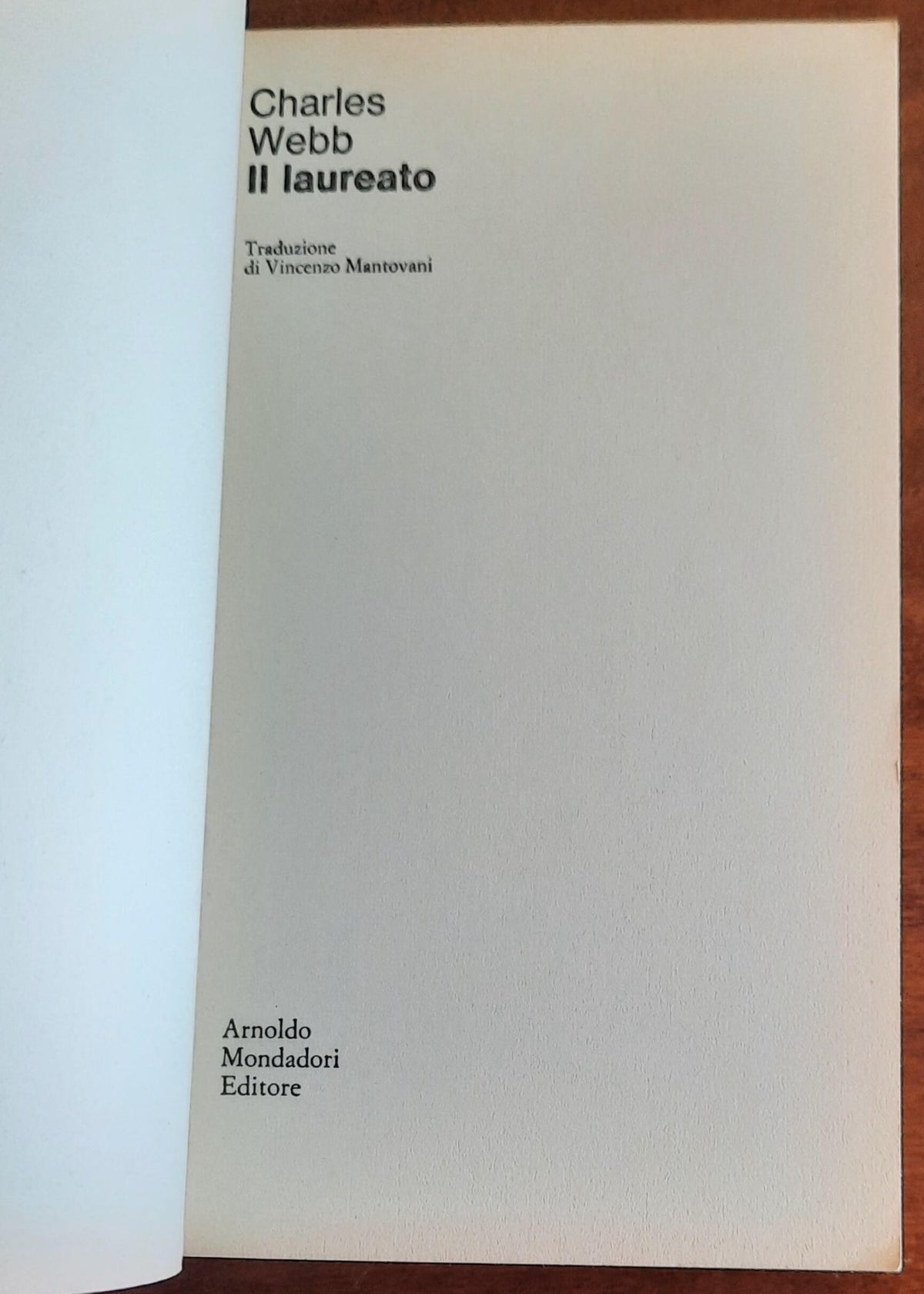 Il laureato - di Charles Webb - Mondadori