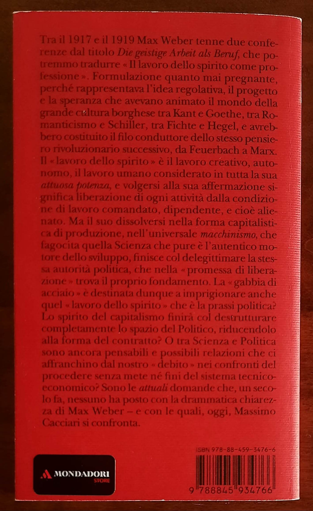 Il lavoro dello spirito. Saggio su Max Weber - Massimo Cacciari