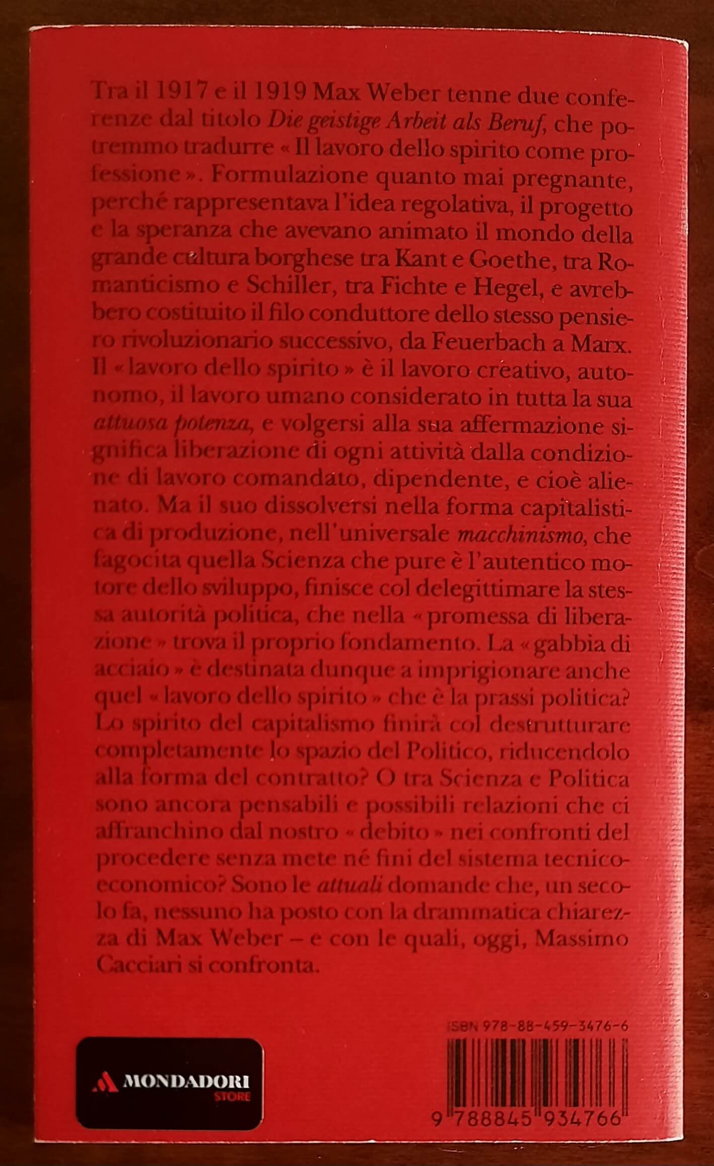 Il lavoro dello spirito. Saggio su Max Weber - Massimo Cacciari
