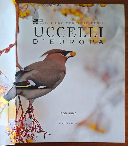 Il libro completo degli uccelli d'Europa. Ediz. a colori - Gribaudo