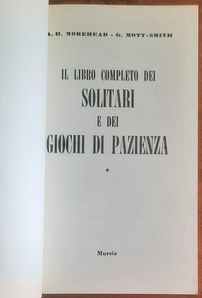 Il libro completo dei Solitari e dei Giochi di Pazienza - Mursia