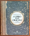 Il libro degli oracoli. Scopri il tuo futuro - Sonzogno