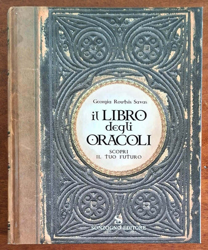 Il libro degli oracoli. Scopri il tuo futuro - Sonzogno