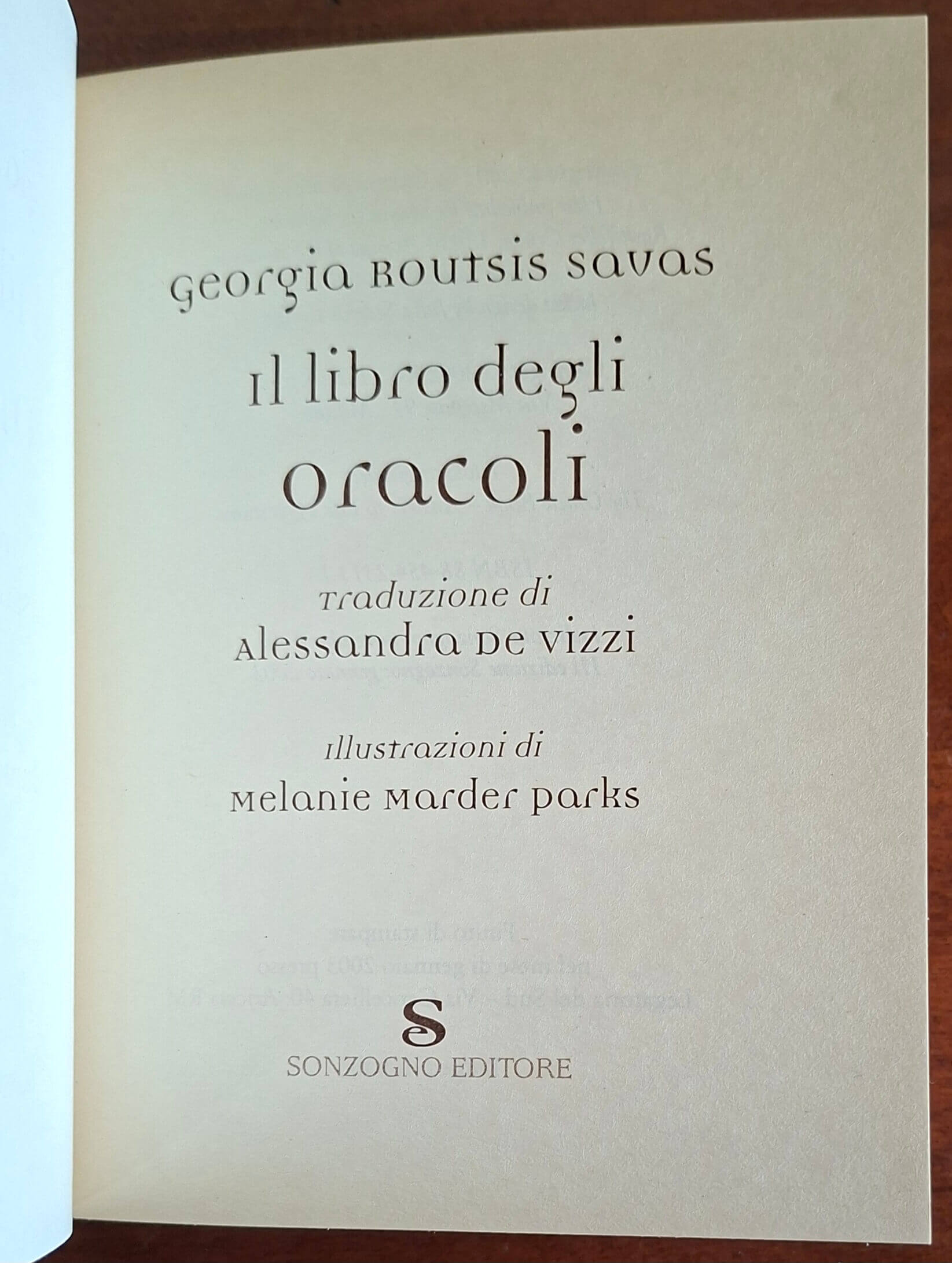 Il libro degli oracoli. Scopri il tuo futuro - Sonzogno
