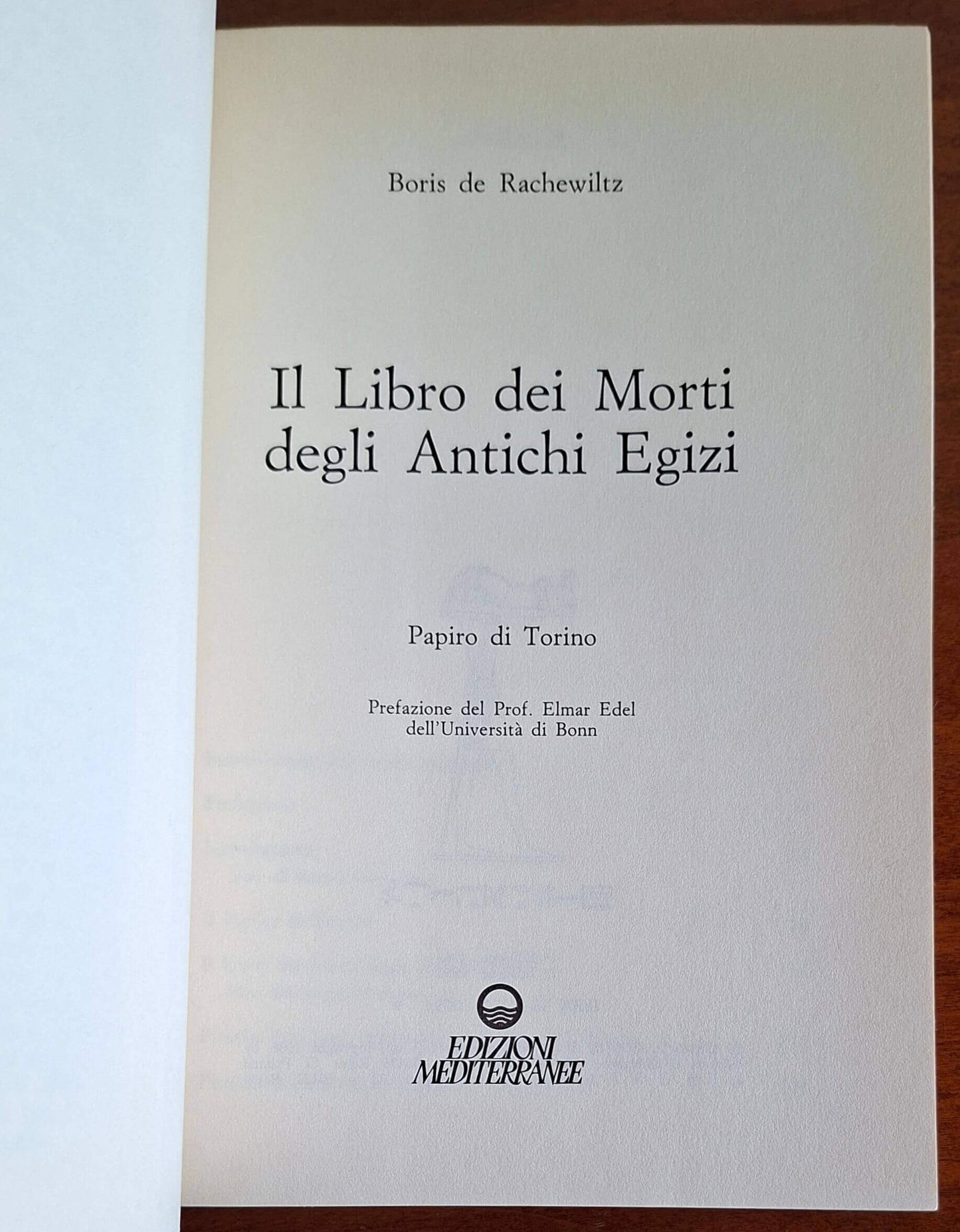 Il libro dei morti degli antichi egizi. Il papiro di Torino - Ediz. Mediterranee