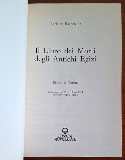 Il libro dei morti degli antichi egizi. Il papiro di Torino - Ediz. Mediterranee