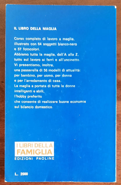 Il libro della maglia. Confezioni fatte in casa