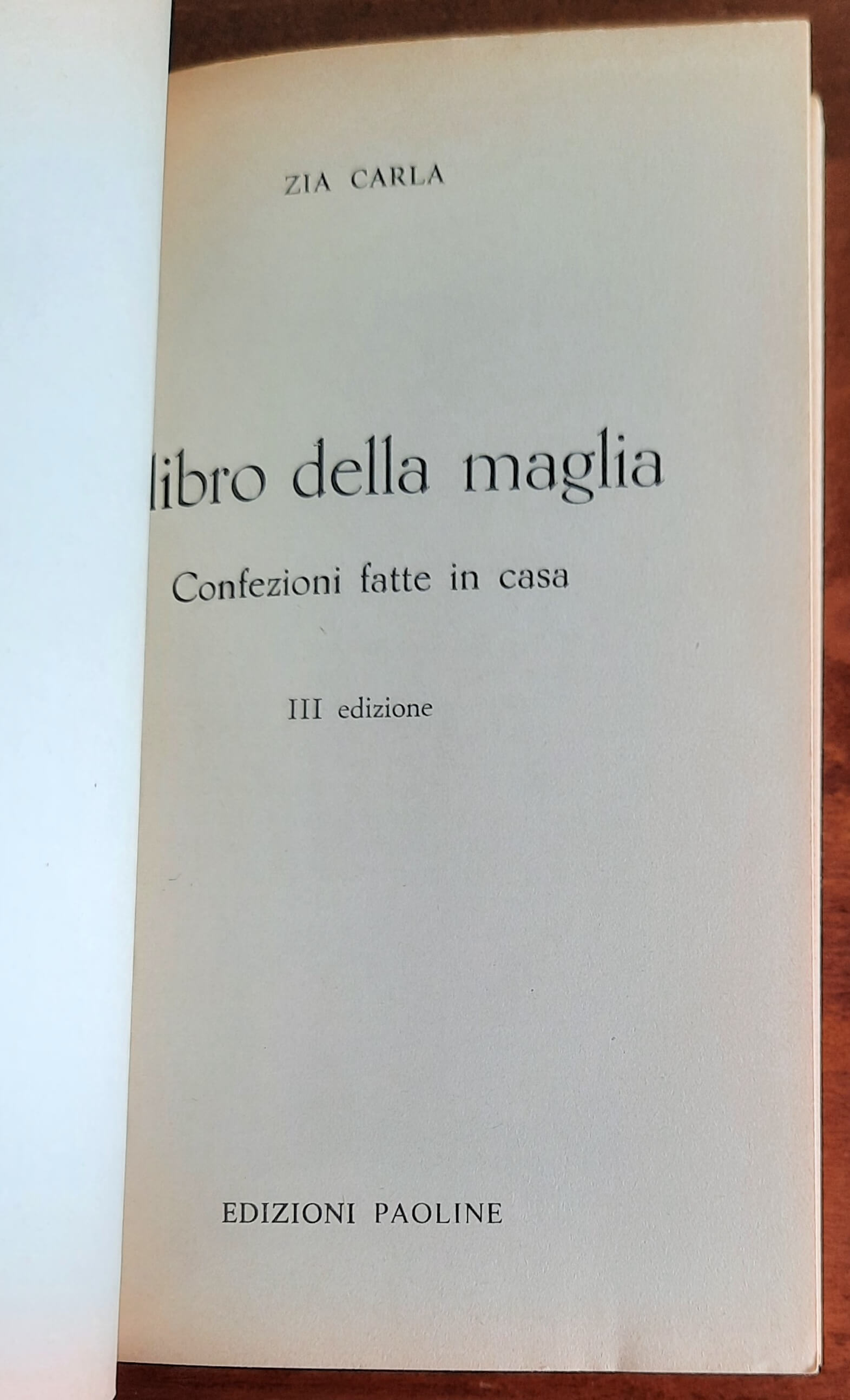 Il libro della maglia. Confezioni fatte in casa