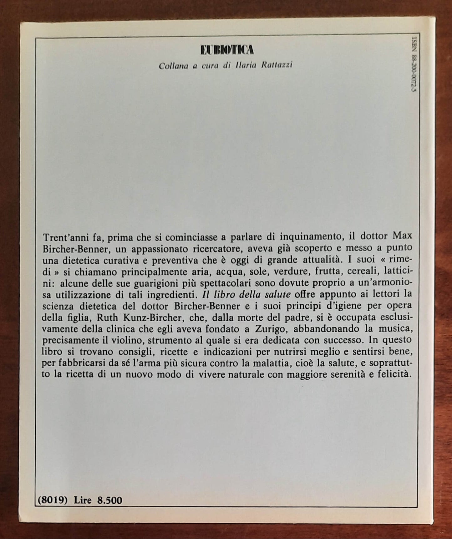 Il libro della salute Bircher-Benner. I segreti e le ricette per vivere in modo naturale