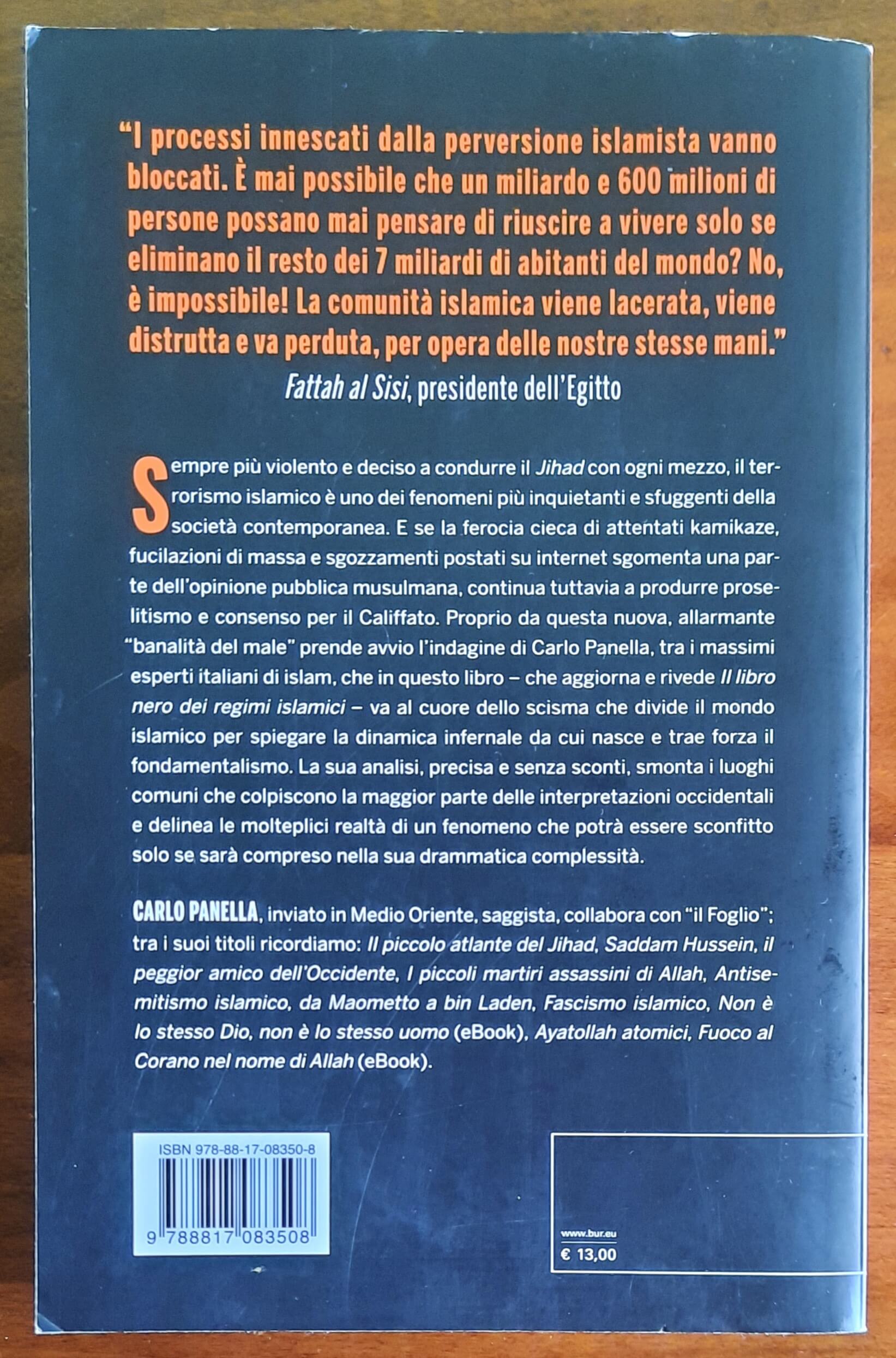 Il libro nero del Califfato. La guerra di civiltà dello scisma islamico