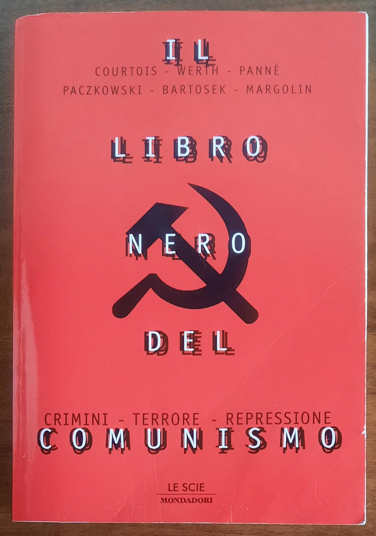 Il libro nero del comunismo. Crimini, terrore, repressione