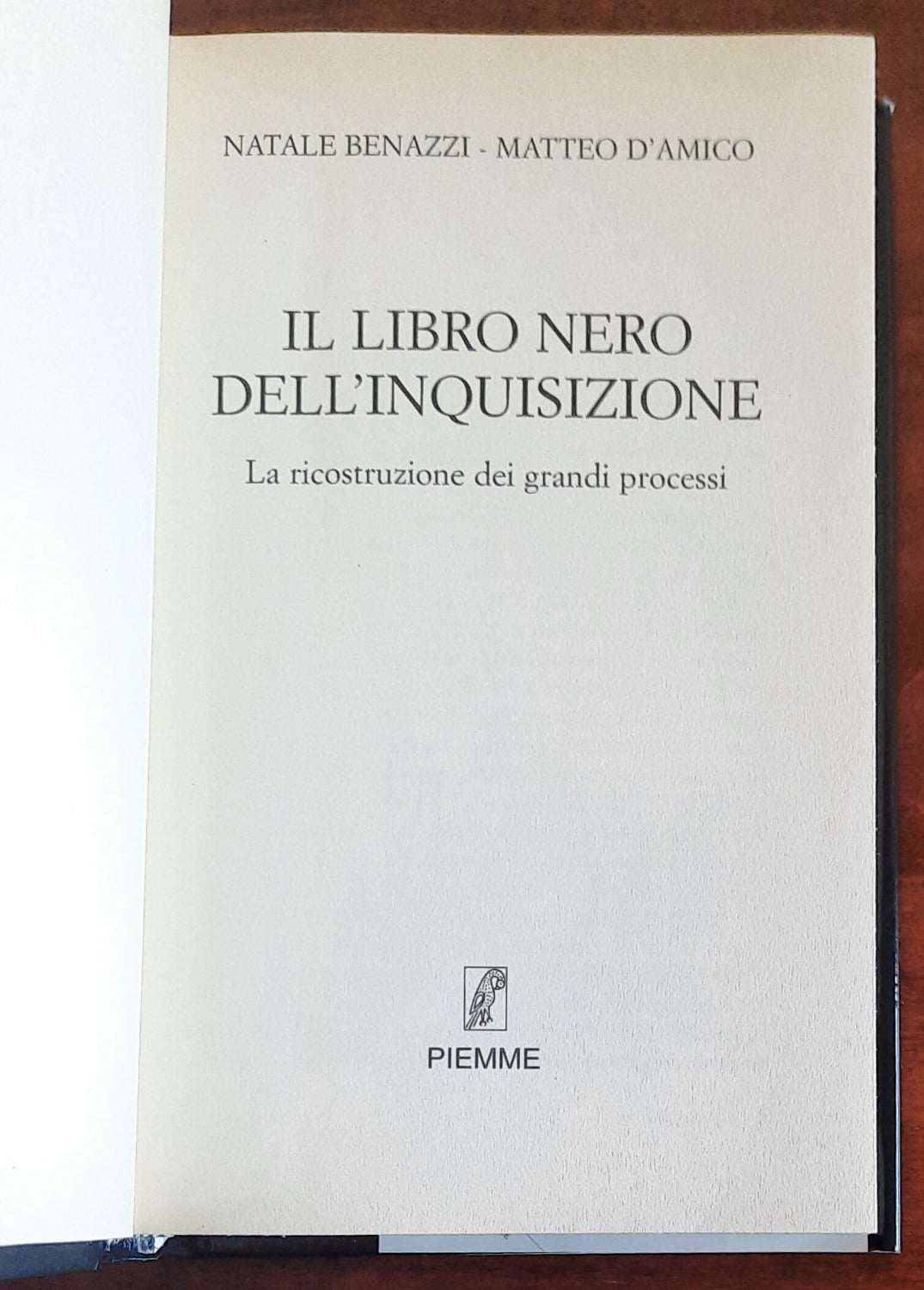 Il libro nero dell’Inquisizione. La ricostruzione dei grandi processi