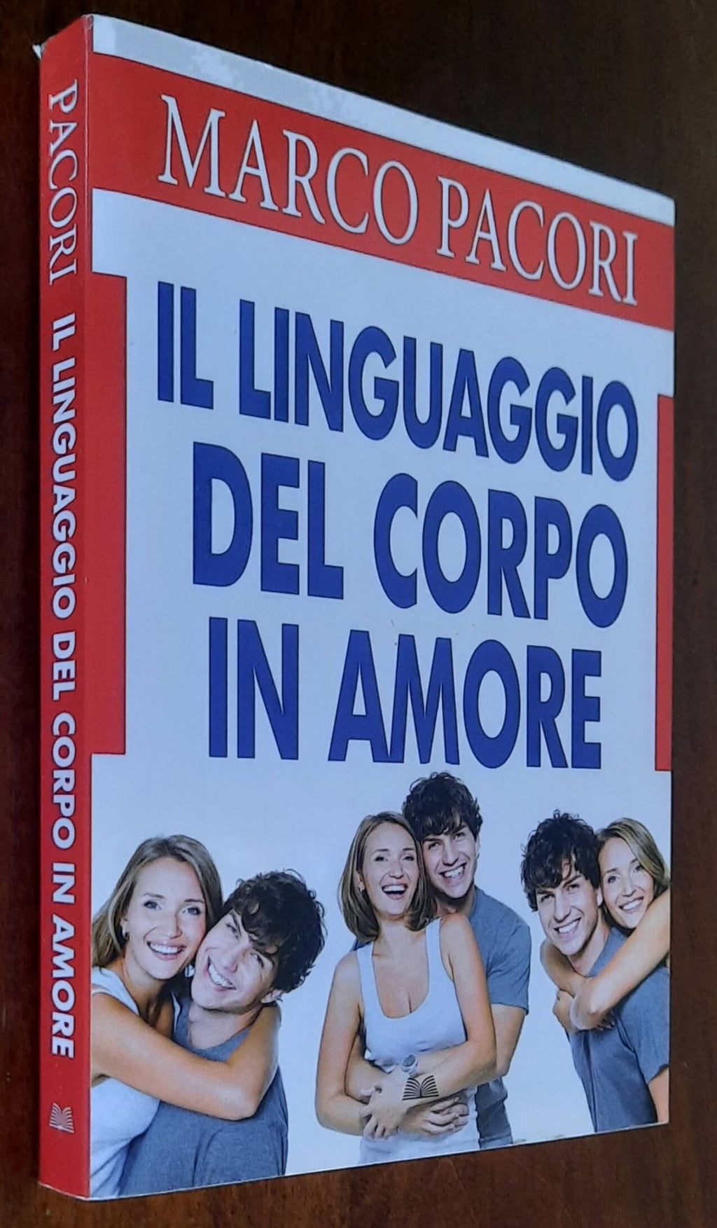 Il linguaggio del corpo in amore - Mondolibri