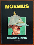 Il maggiore fatale - Moebius - Milano Libri Edizioni