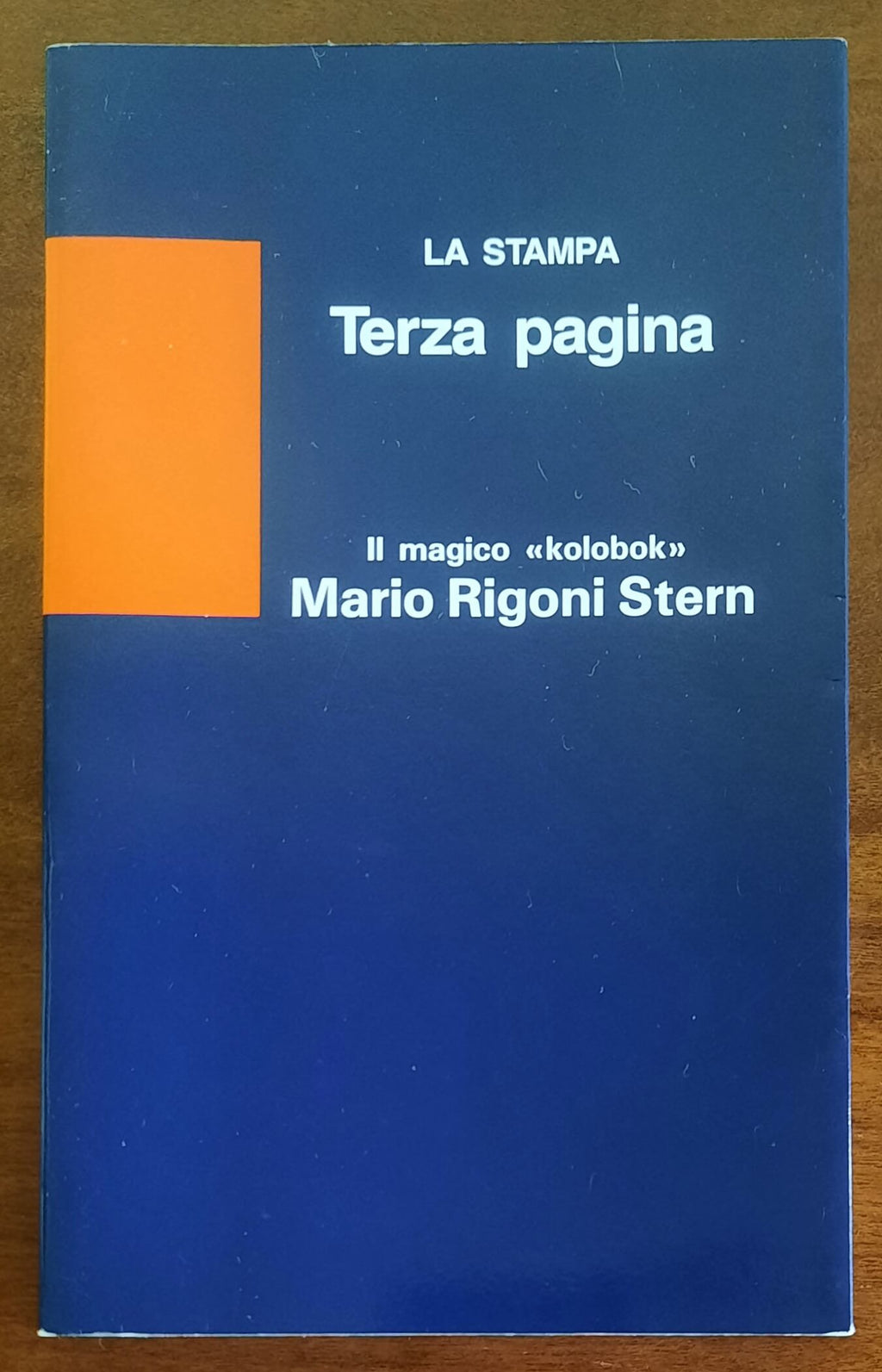 Il magico «kolobok» e altri scritti - di Mario Rigoni Stern - La Stampa