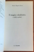 Il magico «kolobok» e altri scritti - di Mario Rigoni Stern - La Stampa