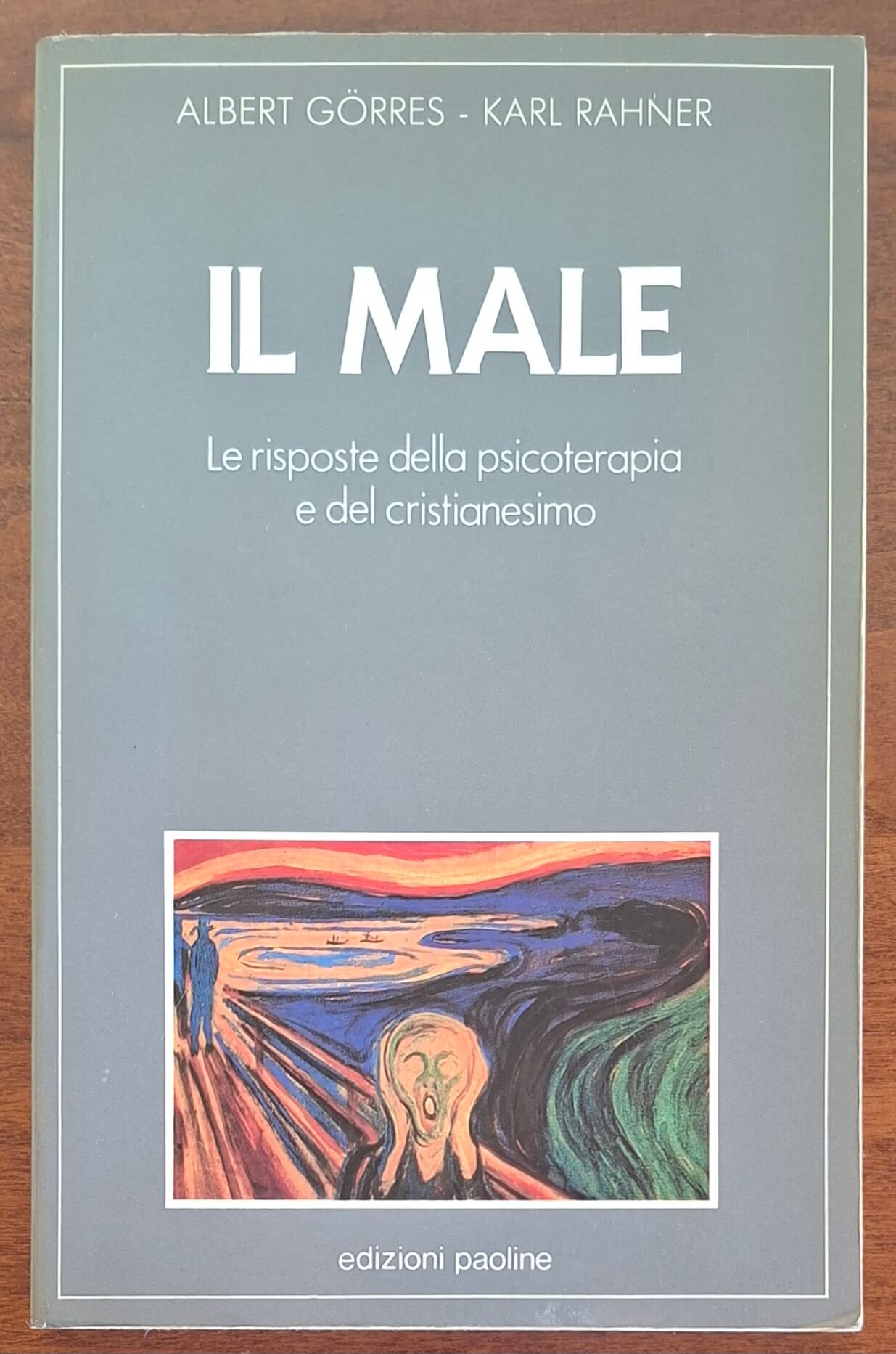 Il male. Le risposte della psicoterapia e del cristianesimo - Edizioni Paoline