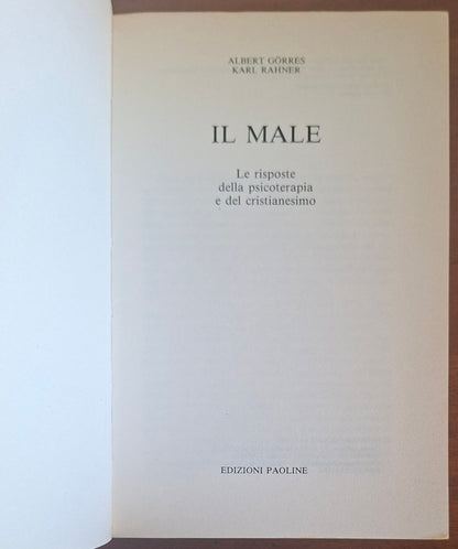 Il male. Le risposte della psicoterapia e del cristianesimo - Edizioni Paoline