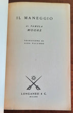 Il maneggio - di Pamela Moore