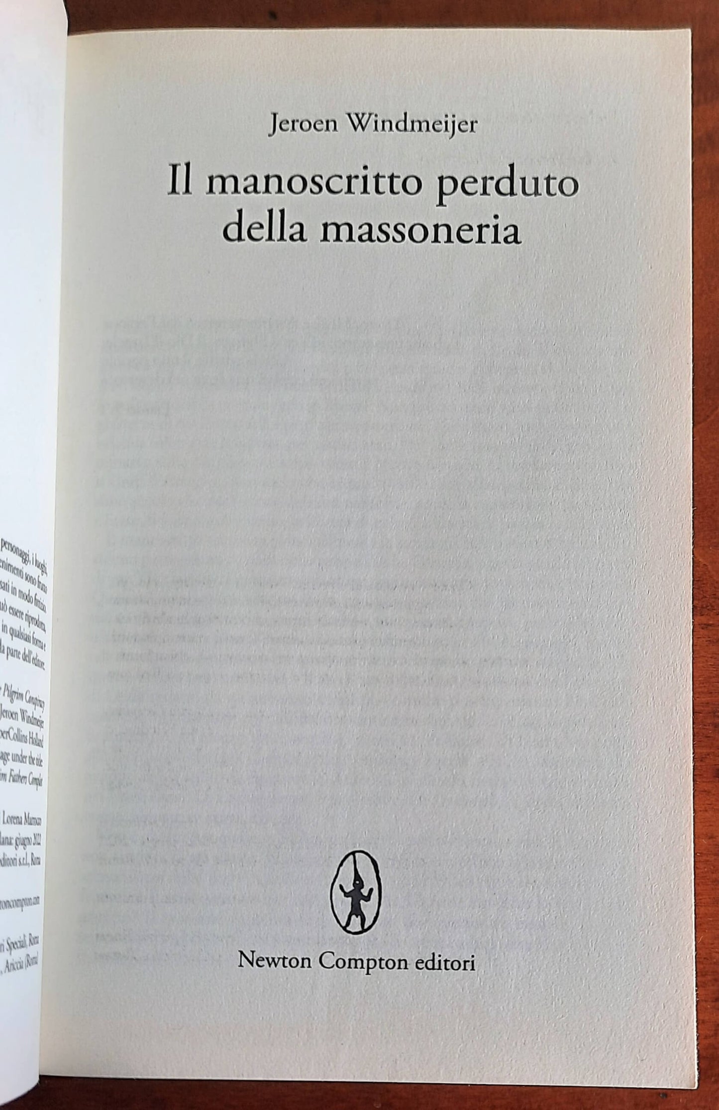 Il manoscritto perduto della massoneria - Newton Compton