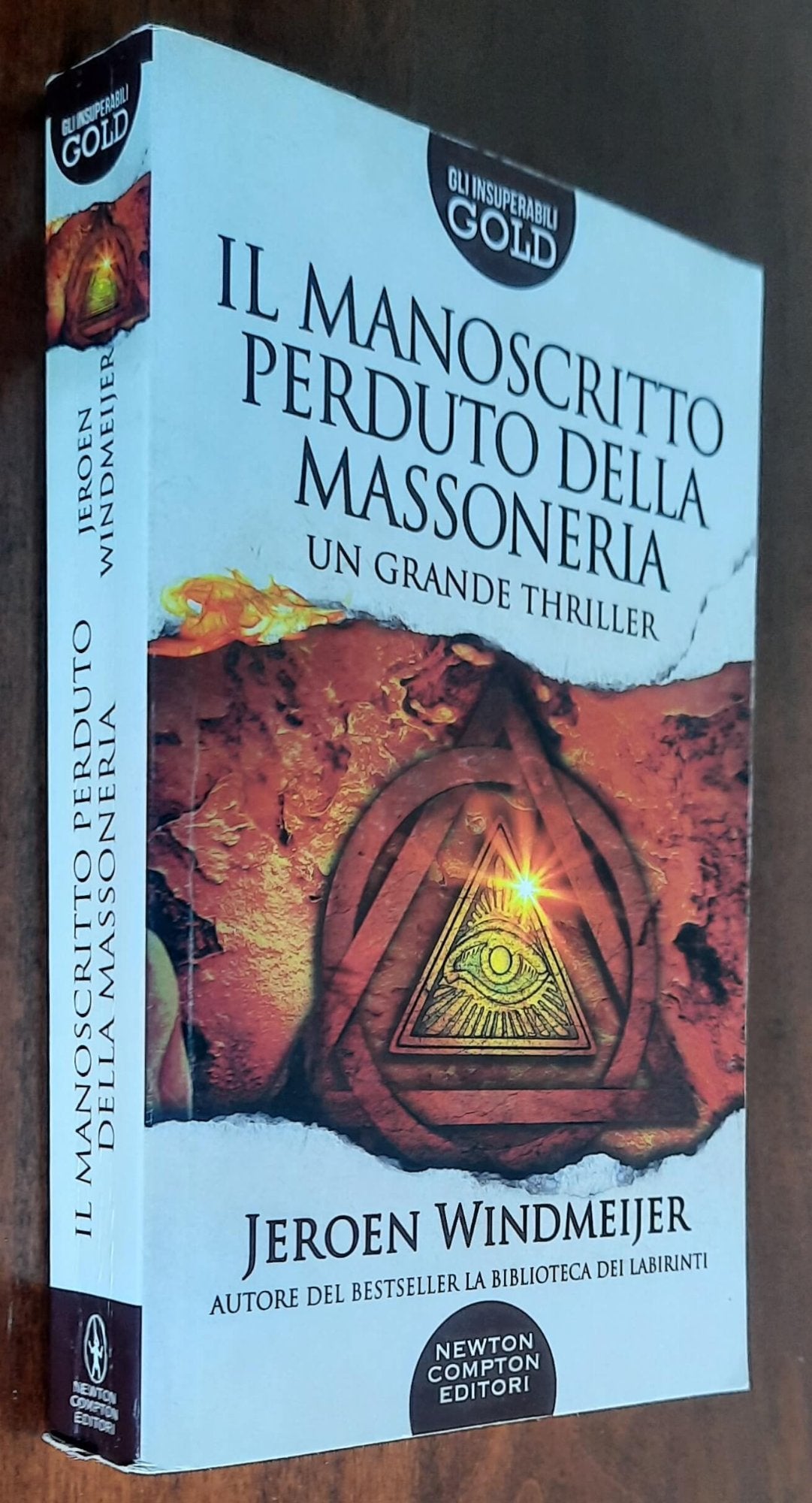 Il manoscritto perduto della massoneria - Newton Compton