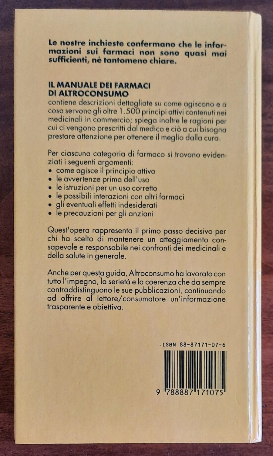 Il manuale dei farmaci. Guida al consumo responsabile dei medicinali più diffusi