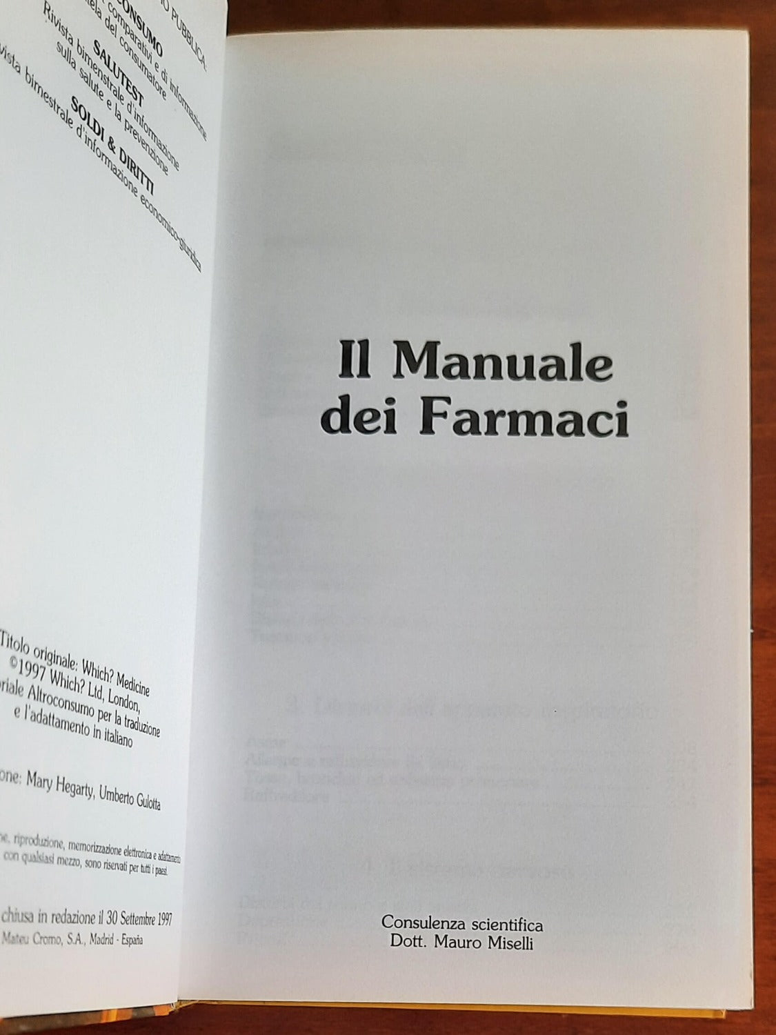 Il manuale dei farmaci. Guida al consumo responsabile dei medicinali più diffusi