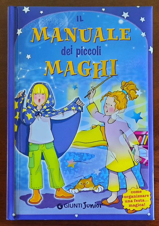 Il manuale dei piccoli maghi - Giunti Junior