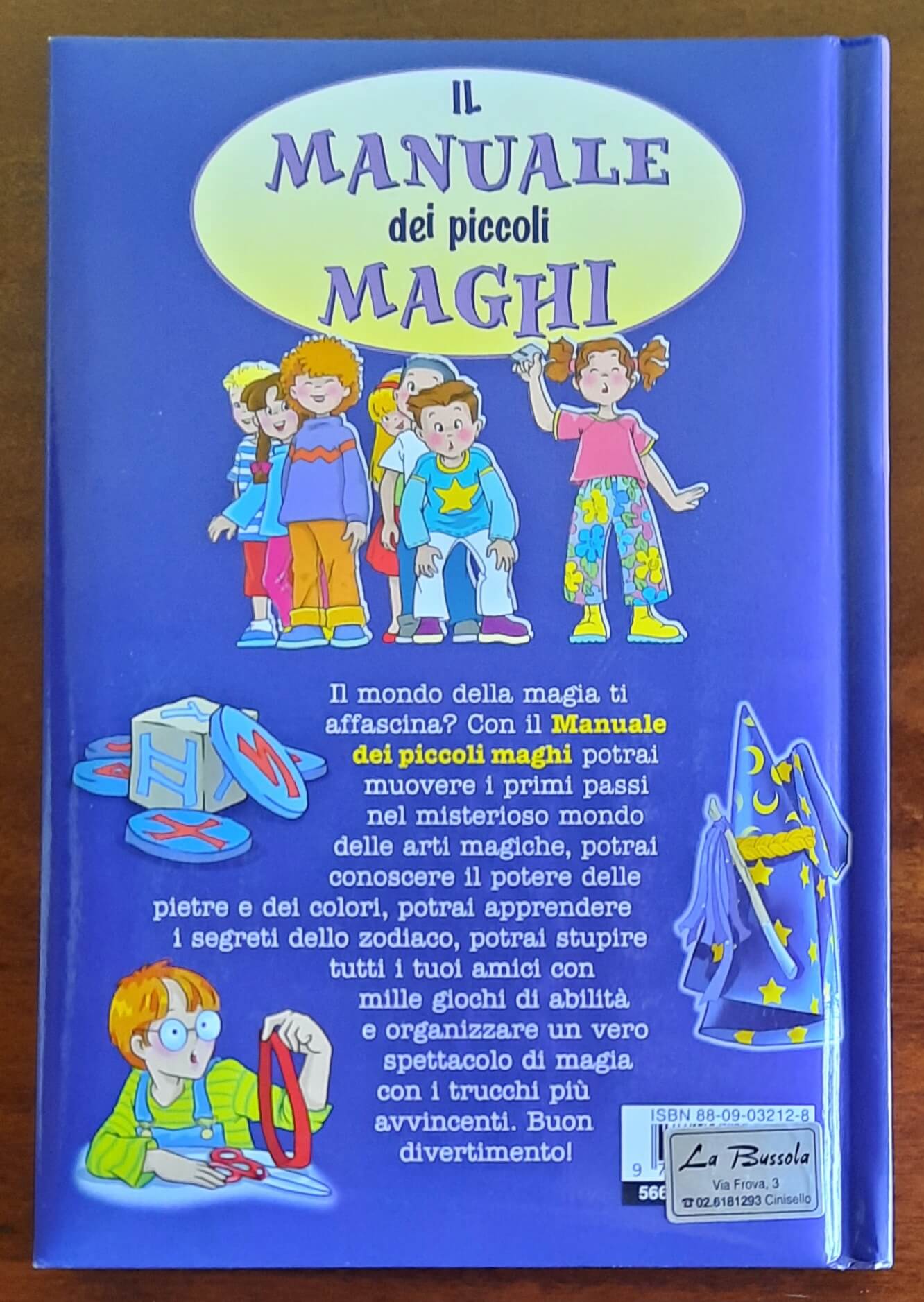 Il manuale dei piccoli maghi - Giunti Junior