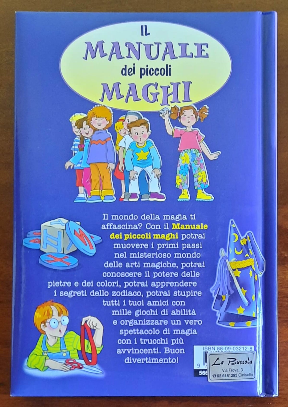 Il manuale dei piccoli maghi - Giunti Junior