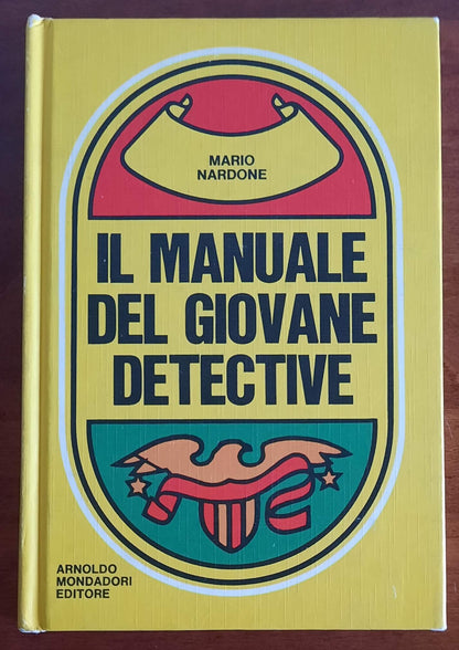 Il manuale del giovane detective - Mondadori